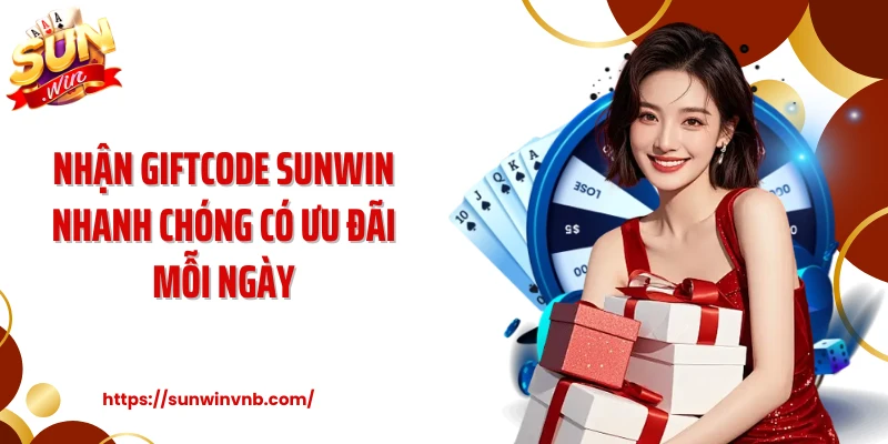 Nhận giftcode Sunwin